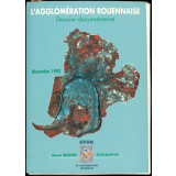 L'agglomération rouennaise : dossier documentaire
