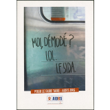 Moi, démodé ? Lol. Le Sida