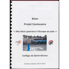 Bilan projet Centenaire