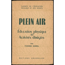 Plein air : éducation physique et activités dirigées