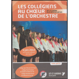 De la guerre à la réconciliation. Les collégiens au chœur de l'orchestre. Fumel 6 juin 2014.