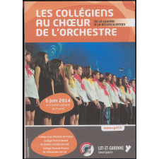 De la guerre à la réconciliation. Les collégiens au chœur de l'orchestre. Fumel 6 juin 2014.