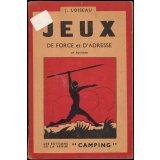 Jeux de force et d'adresse