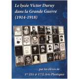 Le lycée Victor Duruy dans la Grande Guerre (1914-1918)