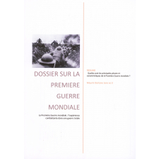 Dossier sur la Première Guerre mondiale : la Première Guerre mondiale : l'expérience combattante dans une guerre totale