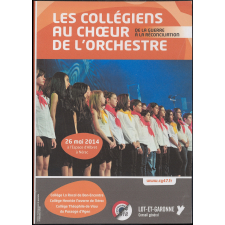 De la guerre à la réconciliation. Les collégiens au chœur de l'orchestre. Nérac 23 mai 2014.