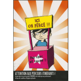 Ici on perce !!! Pas cher et rapide