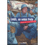 Il était une fois Louis, un soldat poilu, le jour du 11 novembre 1918