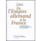 De l'empire allemand à la France. Des établissements scolaires strasbourgeois dans la tourmente