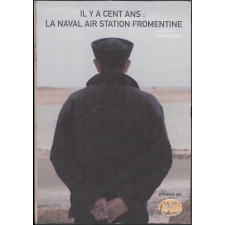Il y a cent ans : la Naval Air Station de Fromentine