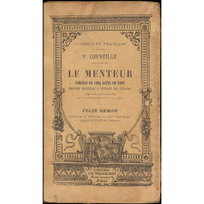 Le menteur : Comédie en cinq actes, en vers