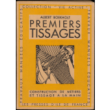 Premiers tissages : Construction de métiers simples : Éléments de tissage à la main
