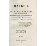 Maurice ou leçons d'un pieux instituteur