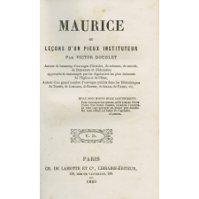 Maurice ou leçons d'un pieux instituteur