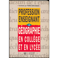 Profession enseignant - La géographie en collège et en lycée