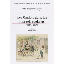 Les Gaulois dans les manuels scolaires (1870 à 1945)