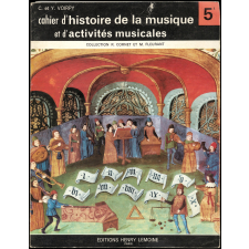 Cahier d'histoire de la musique et d'activités musicales. Classe de 5e des Lycées, Collèges d'Enseignement Général, Collèges d'Enseignement Secondaire et Classes facultatives.