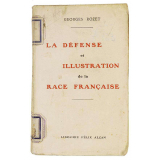 La Défense et Illustration de la Race Française.