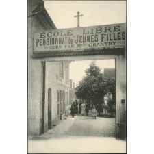 Ecole libre. Pensionnat de Jeunes Filles.