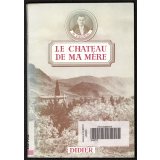 Le château de ma mère.