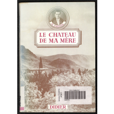 Le château de ma mère.