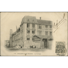 175. Chalons-sur-Marne - Le Collège.