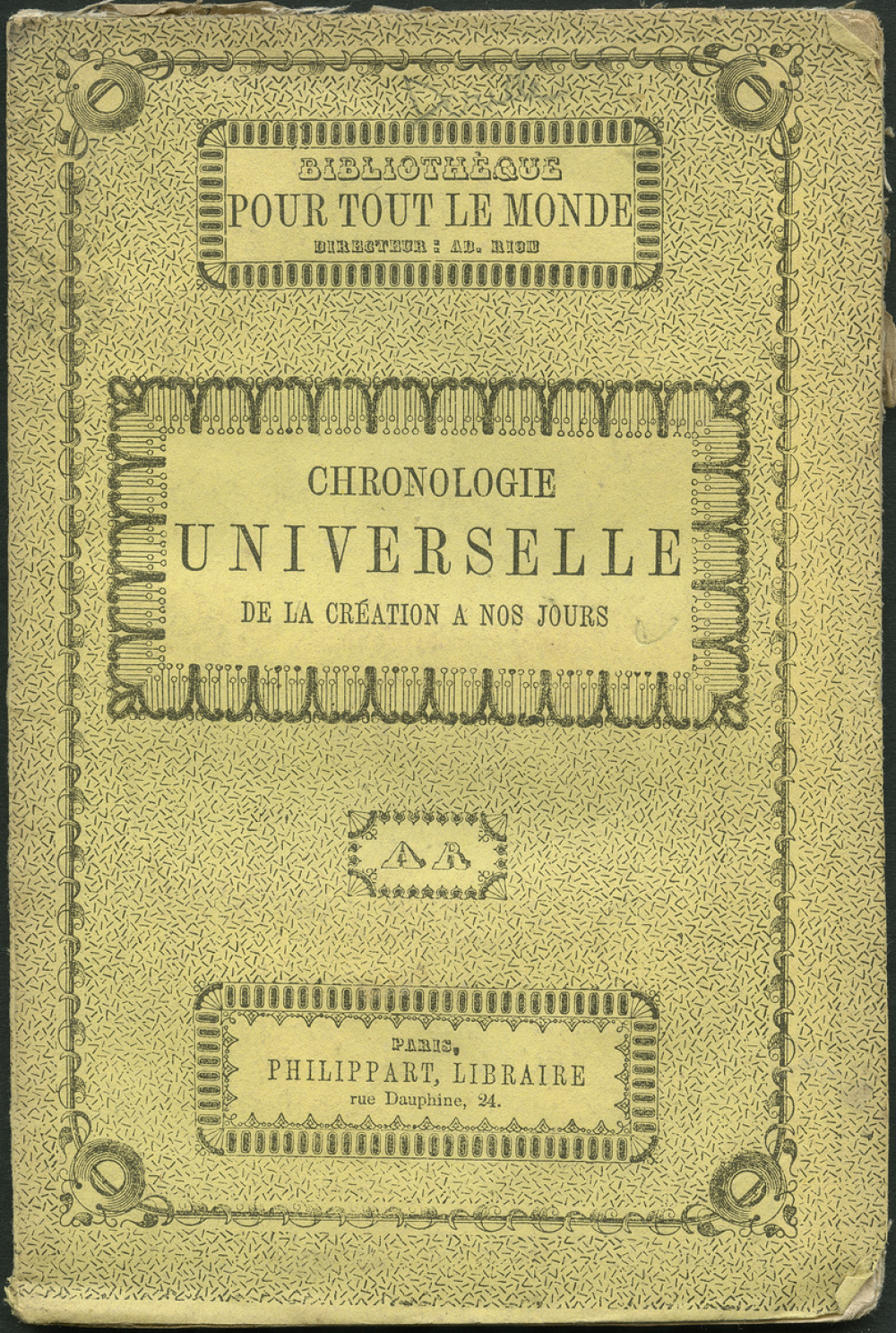 Tablettes chronologiques universelles. Principaux évènements.