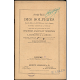 Solfège des Solfèges - Nouvelle Édition du Solfège pour voix de Soprano, augmentée d'un grand nombre de leçons d'auteurs anciens et modernes - Volumes 5B.