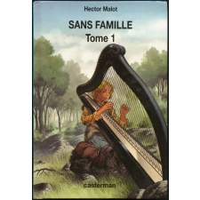 Sans famille. Tome 1.