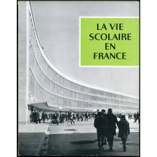 La Vie scolaire en France.