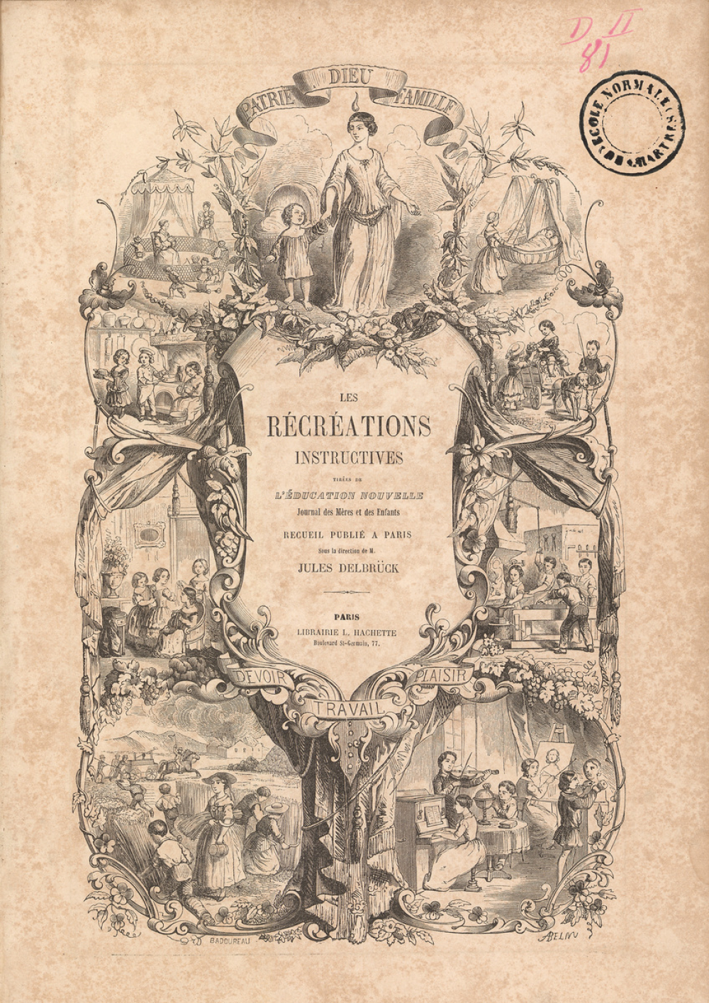 Les Récréations instructives. Tirées de l'Education nouvelle, Journal des Mères et des Enfants.