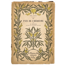Au pays de l'héroïsme.