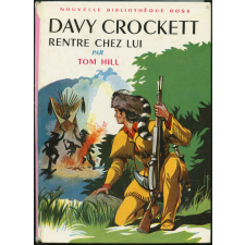 Davy Crockett rentre chez lui.