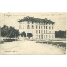 27 - La Souterraine - Creuse - Ecole primaire Supérieure de Filles.
