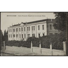 Mostaganem - Ecole Primaire Supérieure de Jeunes Filles.
