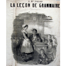 Partition musicale : La leçon de grammaire. Chansonnette. A Mme Dorigny.