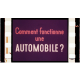 Comment fonctionne une automobile?