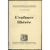 L'enfance libérée.