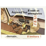 Aujourd'hui il voit et enregistre… demain il imitera!