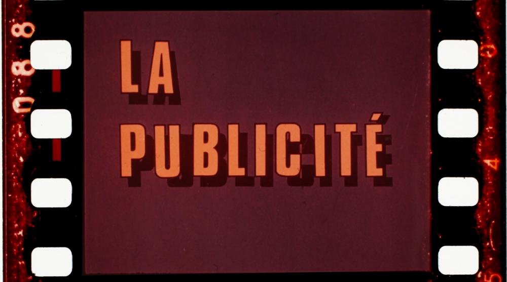 La Publicité.