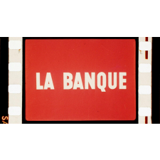 La Banque.