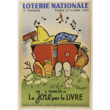 Loterie nationale - 7e tranche - Tirage le 9 avril 1943 - Tranche de la Joie par le Livre au profit du secours national.