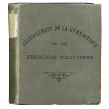 Enseignement de la gymnastique et des exercices militaires.