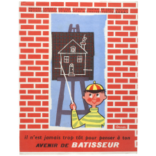 Il n'est jamais trop tôt pour penser à ton avenir de bâtisseur