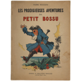 Les Prodigieuses aventures du petit bossu.