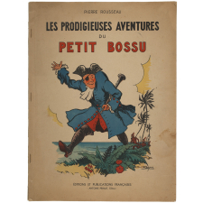 Les Prodigieuses aventures du petit bossu.