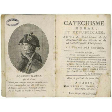 Catéchisme Moral et Républicain. Suivi du Catéchisme de la Déclaration des Droits et de la Constitution Française. A l'Usage des Enfans.   