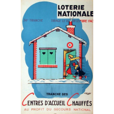 Loterie nationale - 36e tranche - Tirage le 16 décembre 1943 - Tranche des Centres d'Accueil Chauffés au profit du secours national.