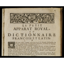 Le Petit apparat royal ou dictionnaire françois et latin - Dictionnaire géographique françois et latin.