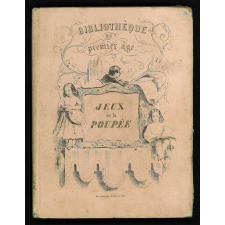 Les Jeux de la poupée. Conversations d'une petite fille avec sa poupée, mêlées de Contes, Fables et Historiettes.
